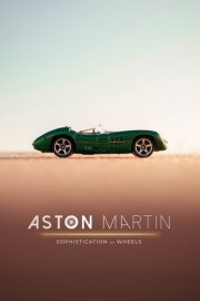 Aston Martin: Sophistication on Wheels