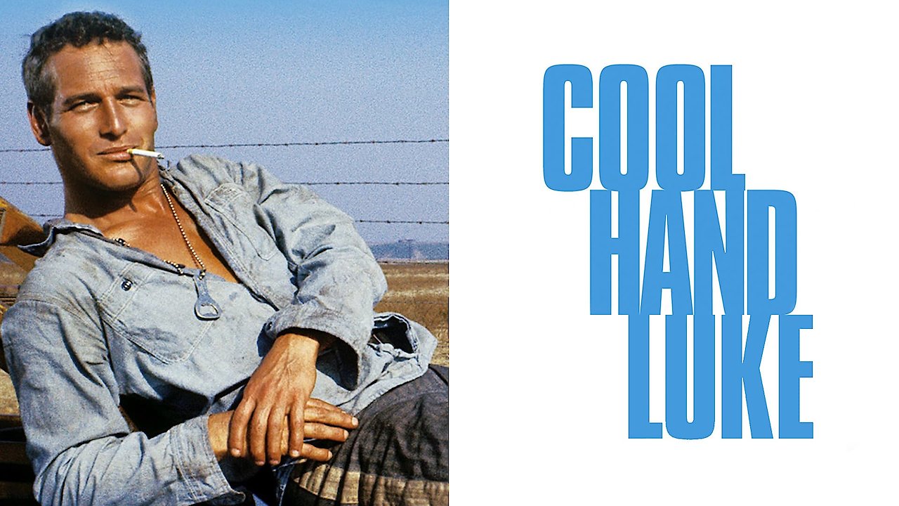 Cool Hand Luke