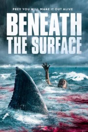 Beneath the Surface