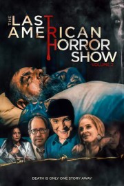 The Last American Horror Show: Vol II