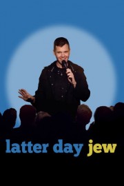 Latter Day Jew