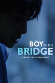 Boy on the Bridge