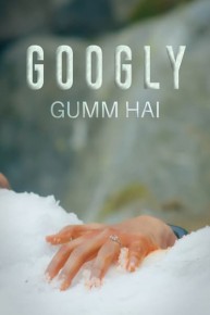 Googly Gumm Hai