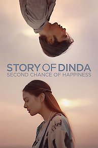 Story Of Dinda: Second Chance of Happiness