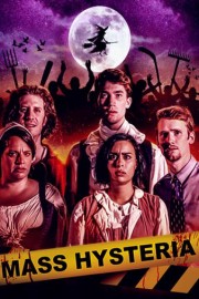 Mass Hysteria