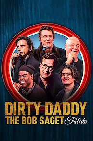 Dirty Daddy: The Bob Saget Tribute