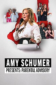 Amy Schumer’s Parental Advisory