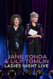 Jane Fonda & Lily Tomlin: Ladies Night Live