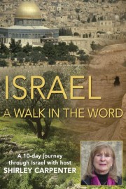 Israel: A Walk in the Word