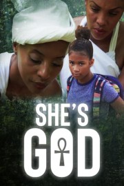 She's God