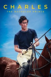 Charles: The Bachelor Prince