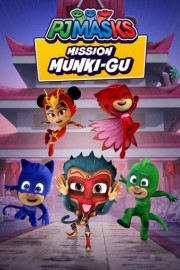 PJ Mask, Mission Munki-Gu