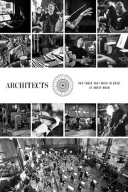 Architects: For Those That Wish To Exist At Abbey Road