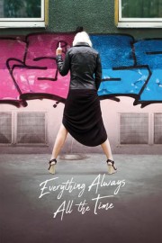 Everything Always all the Time