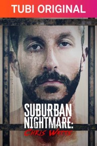 Suburban Nightmare: Chris Watts