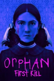 Orphan: First Kill