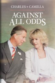 Charles and Camilla: Against All Odds