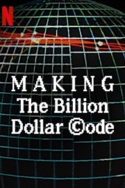 Making The Billion Dollar Code