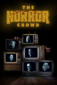 The Horror Crowd