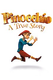 Pinocchio: A True Story