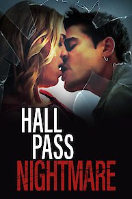 Hall Pass Nightmare