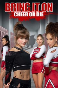 Bring It On: Cheer or Die