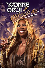 Yvonne Orji: A Whole Me.