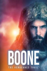 Boone: The Vengeance Trail