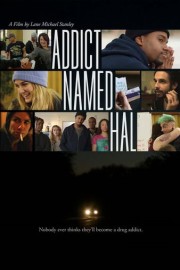 Addict Named Hal