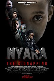 Nyara: The Kidnapping