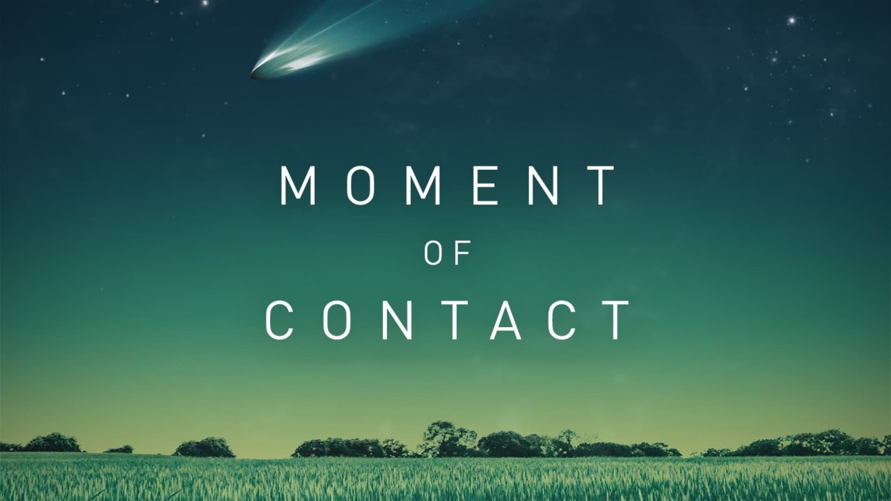 Moment of Contact