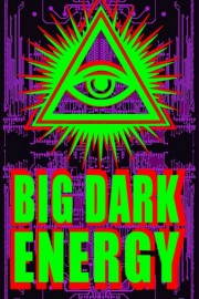 Big Dark Energy