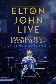 Elton John Live: Farewell from Dodger Stadium