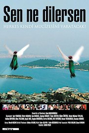 Sen Ne Dilersen