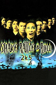 Shake, Rattle and Roll 2k5