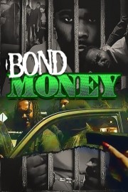 Bond Money