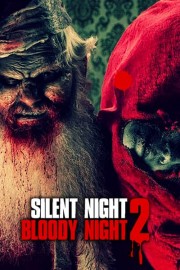 Silent Night Bloody Night 2