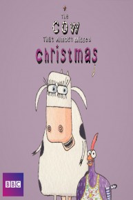 The Cow That Almost Missed Christmas