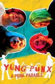 Yung Punx: A Punk Parable