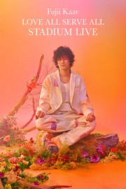 Fujii Kaze: Love All Serve All Stadium Live