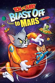 Tom and Jerry: Blast Off to Mars
