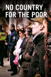 No Country for the Poor