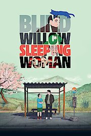 Blind Willow, Sleeping Woman