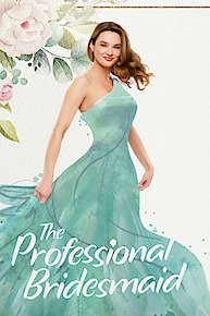 The Professional Bridesmaid