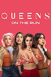 Queens on the Run