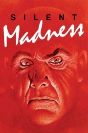 Silent Madness