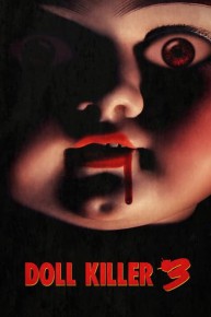 Doll Killer 3