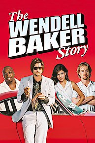 The Wendell Baker Story