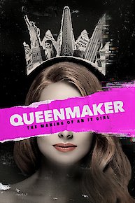 Queenmaker: The Making of an It Girl