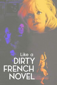 Like a Dirty French Novel